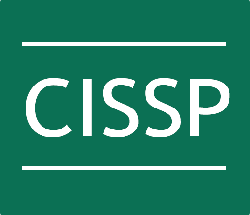 CISSP (Certified Information Systems Security Professional)