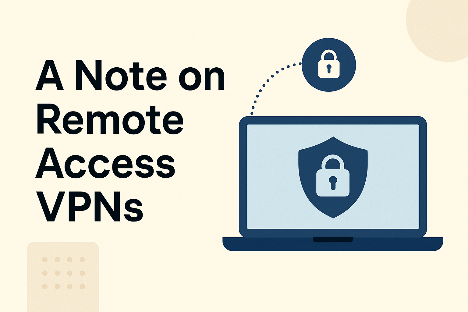 A Note on Remote Access VPNs